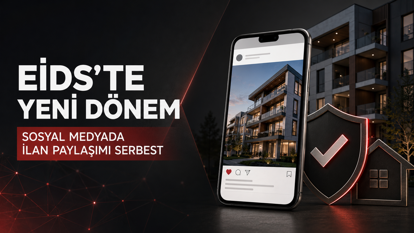 EİDS Onaylı İlanlar Sosyal Medyada Paylaşılabilecek | 2026