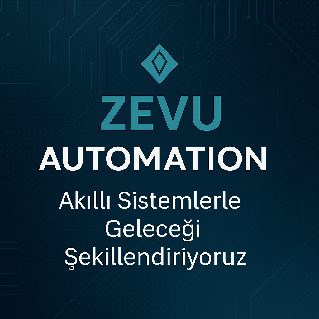 Zevu Automation Zevu Automation akıllı sistem çözümleri